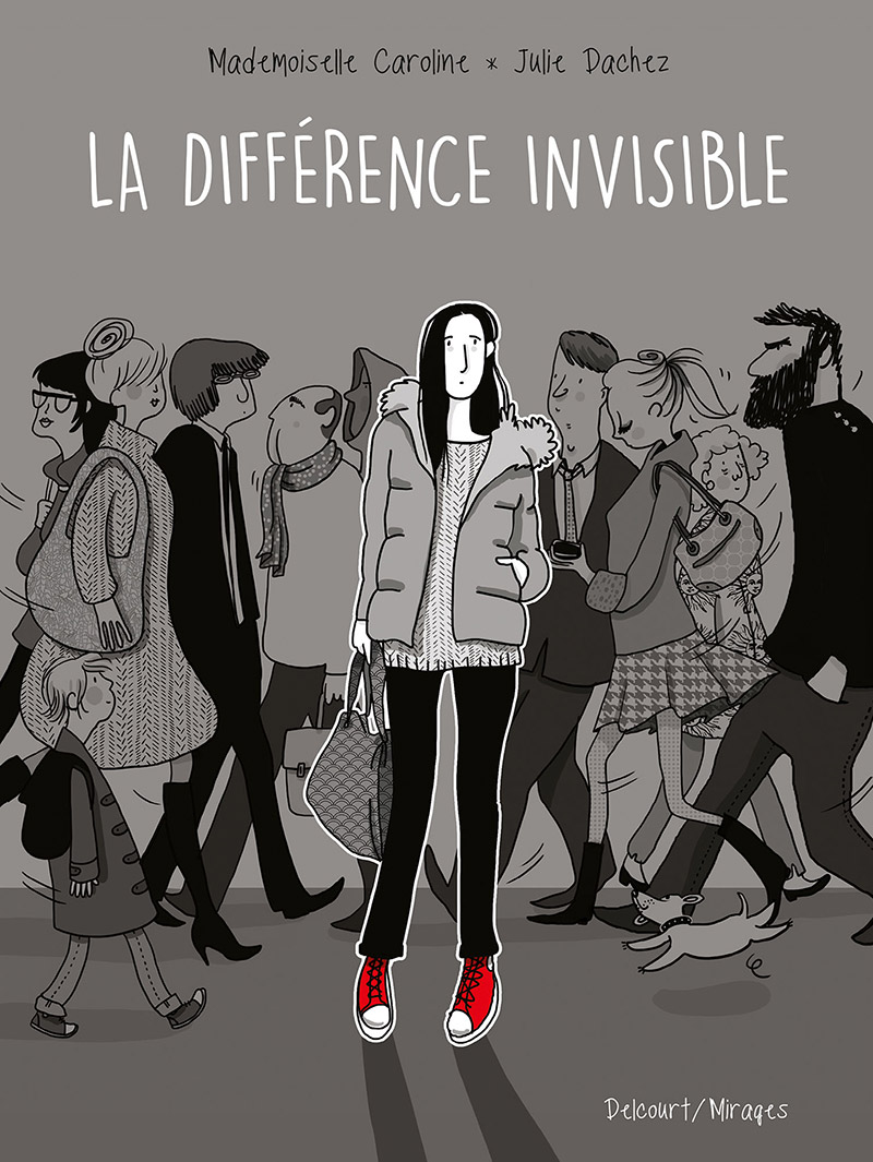 La Différence invisible de Julie Dachez et Mademoiselle Caroline sélection MyBlio 5 bd à découvrir