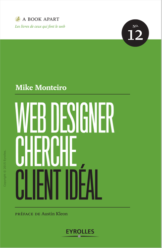 sélection livres apprendre webdesign webdesigner cherche client idéal mike monteiro top MyBlio